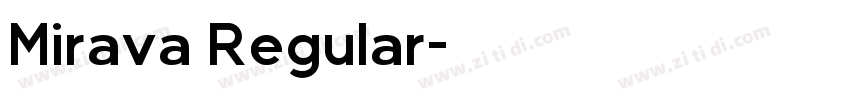 Mirava Regular字体转换